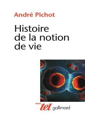 cover image of Histoire de la notion de vie